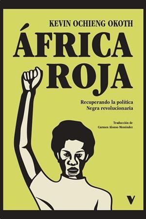 ÁFRICA ROJA | 9788419719867 | OCHIENG OKOTH,KEVIN | Libreria Geli - Librería Online de Girona - Comprar libros en catalán y castellano