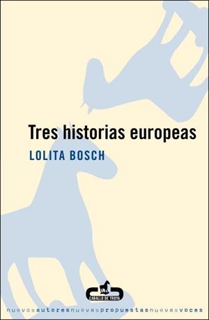 TRES HISTORIAS EUROPEAS | 9788493419547 | BOSCH,LOLITA | Libreria Geli - Librería Online de Girona - Comprar libros en catalán y castellano