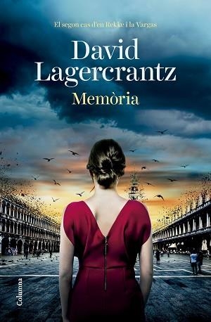 MEMÒRIA | 9788466432191 | LAGERCRANTZ, DAVID | Libreria Geli - Librería Online de Girona - Comprar libros en catalán y castellano