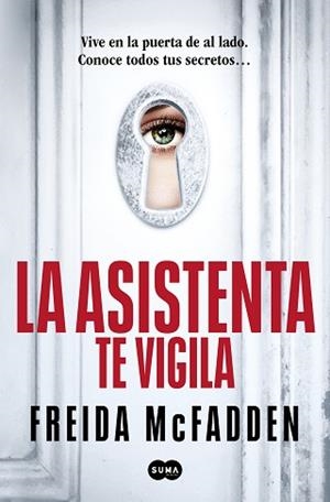 LA ASISTENTA TE VIGILA (LA ASISTENTA 3) | 9788410257184 | MCFADDEN, FREIDA | Libreria Geli - Librería Online de Girona - Comprar libros en catalán y castellano
