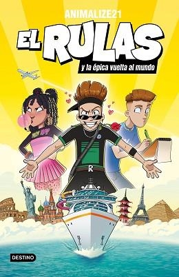 EL RULAS-3.EL RULAS Y LA ÉPICA VUELTA AL MUNDO | 9788408290834 | ANIMALIZE21 | Libreria Geli - Librería Online de Girona - Comprar libros en catalán y castellano