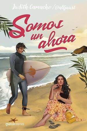 SOMOS UN AHORA | 9788408289616 | CAMACHO, JUDITH | Libreria Geli - Librería Online de Girona - Comprar libros en catalán y castellano