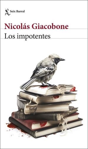 LOS IMPOTENTES | 9788432243769 | GIACOBONE, NICOLÁS | Llibreria Geli - Llibreria Online de Girona - Comprar llibres en català i castellà