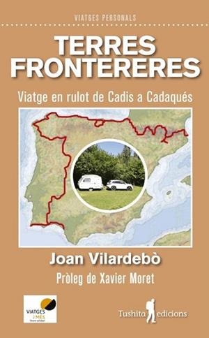 TERRES FRONTERERES | 9788412820140 | VILARDEBÓ ALSINA,JOAN | Libreria Geli - Librería Online de Girona - Comprar libros en catalán y castellano