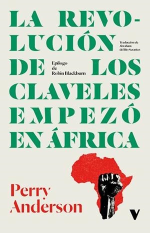 LA REVOLUCIÓN DE LOS CLAVELES EMPEZÓ EN ÁFRICA | 9788419719805 | ANDERSON,PERRY | Llibreria Geli - Llibreria Online de Girona - Comprar llibres en català i castellà