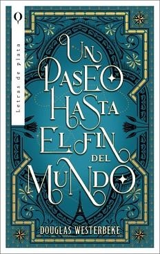 UN PASEO HASTA EL FIN DEL MUNDO | 9788492919581 | WESTERBEKE, DOUG | Libreria Geli - Librería Online de Girona - Comprar libros en catalán y castellano