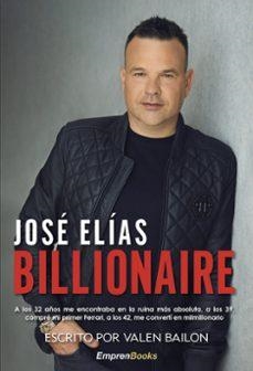 JOSÉ ELÍAS. BILLIONAIRE | 9788417932893 | BAILON,VALEN | Libreria Geli - Librería Online de Girona - Comprar libros en catalán y castellano
