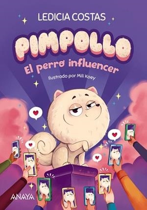 PIMPOLLO-1.EL PERRO INFLUENCER | 9788414336960 | COSTAS, LEDICIA | Llibreria Geli - Llibreria Online de Girona - Comprar llibres en català i castellà