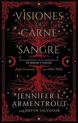 VISIONES DE CARNE Y SANGRE | 9788419252685 | ARMENTROUT, JENNIFER/SALVADOR, RAYVN | Libreria Geli - Librería Online de Girona - Comprar libros en catalán y castellano