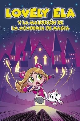 LOVELY ELA-2.LOVELY ELA Y LA MALDICIÓN DE LA ACADEMIA DE MAGIA | 9788427052611 | LOVELY ELA | Libreria Geli - Librería Online de Girona - Comprar libros en catalán y castellano