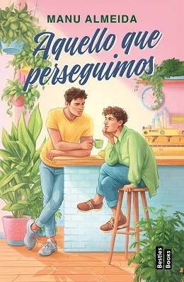 AQUELLO QUE PERSEGUIMOS | 9788427052390 | ALMEIDA, MANU | Libreria Geli - Librería Online de Girona - Comprar libros en catalán y castellano