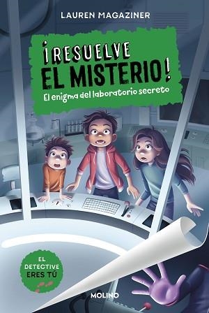 RESUELVE EL MISTERIO-6.EL ENIGMA DEL LABORATORIO SECRETO | 9788427241633 | MAGAZINER, LAUREN | Libreria Geli - Librería Online de Girona - Comprar libros en catalán y castellano