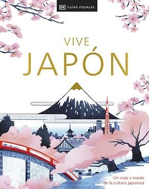 VIVE JAPÓN(GUIAS VISUALES.EDICIÓN 2024) | 9780241698679 | Llibreria Geli - Llibreria Online de Girona - Comprar llibres en català i castellà