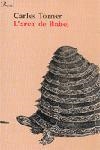 L'ARCA DE BABEL | 9788484373315 | TORNER, CARLES | Llibreria Geli - Llibreria Online de Girona - Comprar llibres en català i castellà