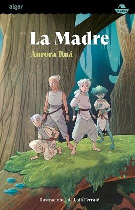 LA MADRE | 9788491427209 | AURORA RUÁ | Libreria Geli - Librería Online de Girona - Comprar libros en catalán y castellano