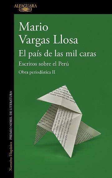 EL PAÍS DE LAS MIL CARAS: ESCRITOS SOBRE EL PERÚ | 9788420460406 | VARGAS LLOSA, MARIO | Libreria Geli - Librería Online de Girona - Comprar libros en catalán y castellano
