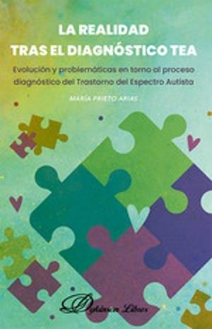 LA REALIDAD TRAS EL DIAGNÓSTICO TEA | 9788410702813 | PRIETO ARIAS, MARÍA | Libreria Geli - Librería Online de Girona - Comprar libros en catalán y castellano