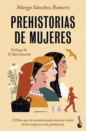 PREHISTORIAS DE MUJERES | 9788423364800 | SÁNCHEZ ROMERO, MARGA | Libreria Geli - Librería Online de Girona - Comprar libros en catalán y castellano