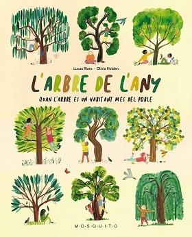 L'ARBRE DE L'ANY | 9788419095237 | RIERA, LUCAS | Libreria Geli - Librería Online de Girona - Comprar libros en catalán y castellano
