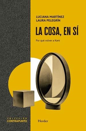 LA COSA,EN SÍ | 9788425451768 | MARTÍNEZ, LUCIANA/PELEGRIN, LAURA | Libreria Geli - Librería Online de Girona - Comprar libros en catalán y castellano
