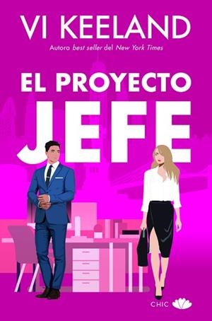 EL PROYECTO JEFE | 9788419702159 | KEELAND, VI | Llibreria Geli - Llibreria Online de Girona - Comprar llibres en català i castellà
