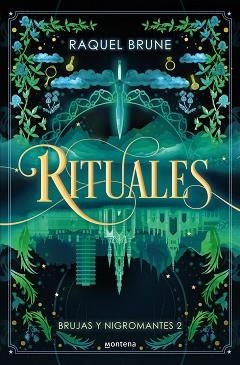 RITUALES (BRUJAS Y NIGROMANTES 2) | 9788419848635 | BRUNE, RAQUEL | Libreria Geli - Librería Online de Girona - Comprar libros en catalán y castellano