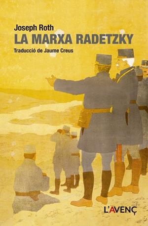 LA MARXA RADETZKY | 9788418680472 | ROTH, JOSEPH | Libreria Geli - Librería Online de Girona - Comprar libros en catalán y castellano