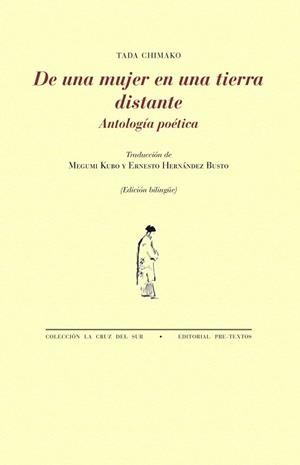 DE UNA MUJER EN UNA TIERRA DISTANTE | 9788419633866 | CHIMAKO, TADA | Libreria Geli - Librería Online de Girona - Comprar libros en catalán y castellano