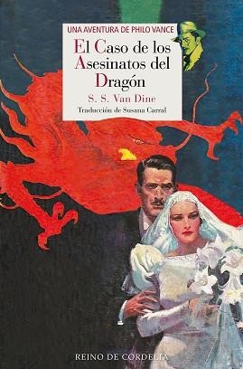 EL CASO DE LOS ASESINATOS DEL DRAGÓN | 9788419124821 | VAN DINE, S. S. | Libreria Geli - Librería Online de Girona - Comprar libros en catalán y castellano