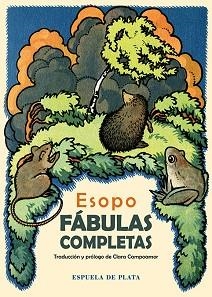 FÁBULAS COMPLETAS | 9788419877277 | ESOPO | Llibreria Geli - Llibreria Online de Girona - Comprar llibres en català i castellà