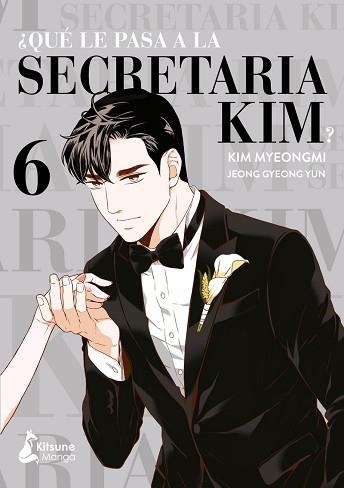 QUÉ LE PASA A LA SECRETARIA KIM? 6 | 9788418524394 | YUN,JEONG GYEONG | Libreria Geli - Librería Online de Girona - Comprar libros en catalán y castellano