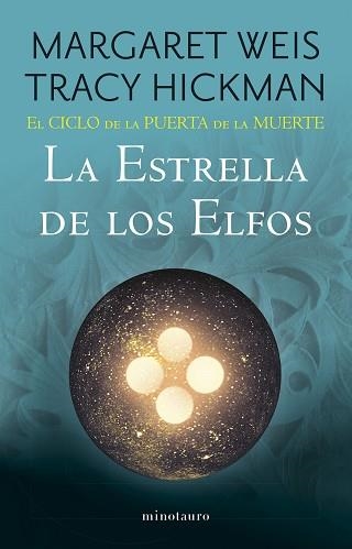 EL CICLO DE LA PUERTA DE LA MUERTE Nº 02/07 LA ESTRELLA DE LOS ELFOS | 9788445016954 | WEIS / TRACY HICKMAN, MARGARET | Libreria Geli - Librería Online de Girona - Comprar libros en catalán y castellano