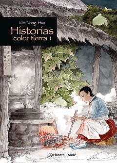 HISTORIAS COLOR TIERRA Nº 01/03 | 9788411611763 | DONG-HWA, KIM | Libreria Geli - Librería Online de Girona - Comprar libros en catalán y castellano