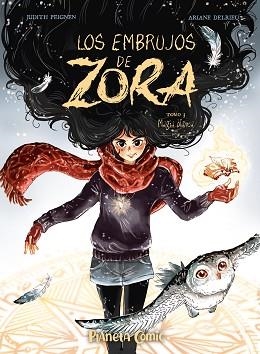 LOS EMBRUJOS DE ZORA Nº 03 | 9788411612067 | PEIGNEN, JUDITH/DELRIEU, ARIANE | Libreria Geli - Librería Online de Girona - Comprar libros en catalán y castellano