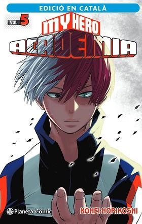 MY HERO ACADEMIA Nº 05 (CATALÀ) | 9788411124126 | HORIKOSHI, KOHEI | Libreria Geli - Librería Online de Girona - Comprar libros en catalán y castellano