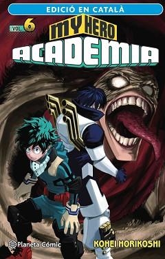 MY HERO ACADEMIA Nº 06 (CATALÀ) | 9788411124133 | HORIKOSHI, KOHEI | Libreria Geli - Librería Online de Girona - Comprar libros en catalán y castellano