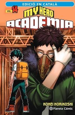 MY HERO ACADEMIA Nº 14 (CATALÀ) | 9788411129459 | HORIKOSHI, KOHEI | Libreria Geli - Librería Online de Girona - Comprar libros en catalán y castellano