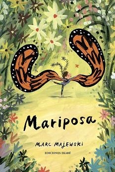 MARIPOSA (PREMI LLIBRETER 2024 ÀLBUM IL·LUSTRAT) | 9788412592917 | MAJEWSKI,MARC | Libreria Geli - Librería Online de Girona - Comprar libros en catalán y castellano