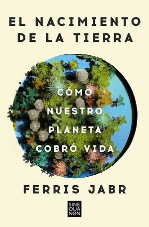 EL NACIMIENTO DE LA TIERRA | 9788466678742 | JABR, FERRIS | Llibreria Geli - Llibreria Online de Girona - Comprar llibres en català i castellà