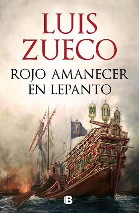 ROJO AMANECER EN LEPANTO | 9788466679046 | ZUECO, LUIS | Libreria Geli - Librería Online de Girona - Comprar libros en catalán y castellano