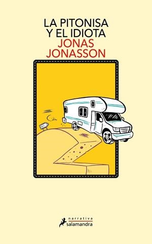 LA PITONISA Y EL IDIOTA | 9788419346537 | JONASSON, JONAS | Libreria Geli - Librería Online de Girona - Comprar libros en catalán y castellano