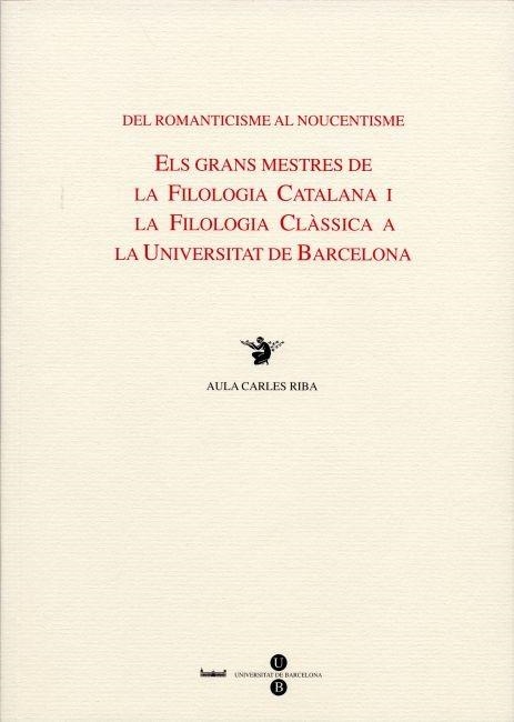 DEL ROMANTICISME I NOUCENTISME.ELS GRANS MESTRES DE LA.... | 9788447528608 | MALE I PEGUEROLES,JORDI | Libreria Geli - Librería Online de Girona - Comprar libros en catalán y castellano