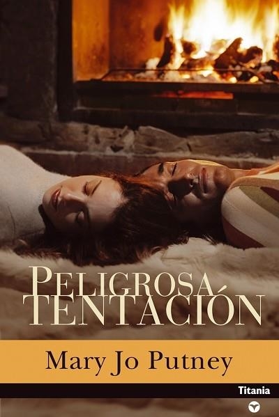 PELIGROSA TENTACION | 9788495752796 | PUTNEY,MARY JO | Libreria Geli - Librería Online de Girona - Comprar libros en catalán y castellano