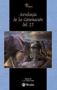 ANTOLOGIA POETICA DE LA GENERACION DEL 27 | 9788421625064 | A.A.V.V | Llibreria Geli - Llibreria Online de Girona - Comprar llibres en català i castellà