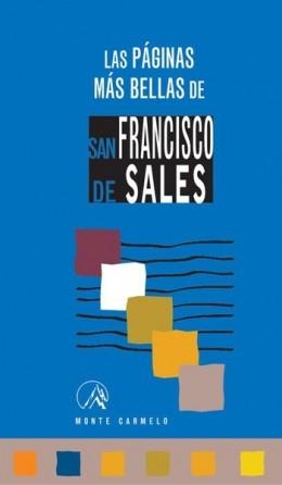 LAS PAGINAS MAS BELLAS DE SAN FRANCISCO DE SALES | 9788472399426 | Libreria Geli - Librería Online de Girona - Comprar libros en catalán y castellano