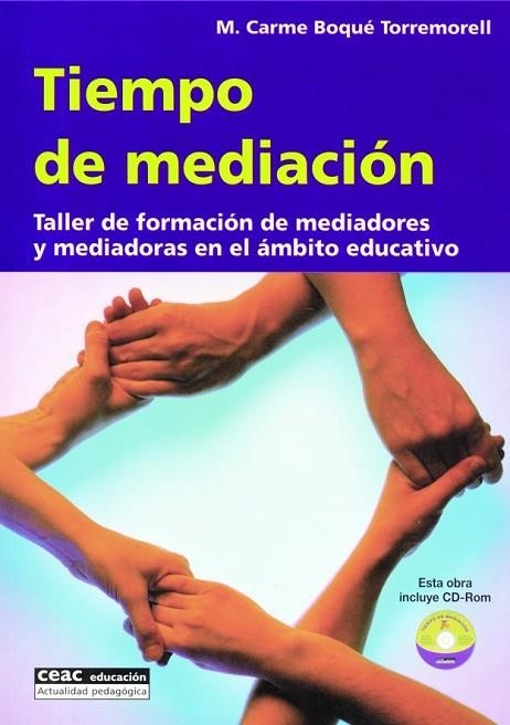 TIEMPO DE MEDIACION | 9788432911712 | BOQUE TORREMORELL, M CARME | Libreria Geli - Librería Online de Girona - Comprar libros en catalán y castellano