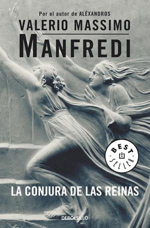 LA CONJURA DE LAS REINAS | 9788497598750 | MANFREDI,VALERIO MASSIMO | Libreria Geli - Librería Online de Girona - Comprar libros en catalán y castellano
