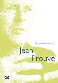 CONVERSACIONES CON JEAN PROUVE | 9788425219955 | PROUVE,JEAN | Libreria Geli - Librería Online de Girona - Comprar libros en catalán y castellano