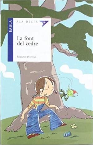 LA FONT DE CEDRE | 9788447914036 | HOYO, RODOLFO DEL | Libreria Geli - Librería Online de Girona - Comprar libros en catalán y castellano