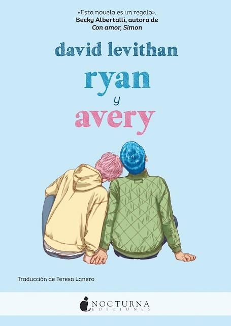 RYAN Y AVERY | 9788419680723 | LEVITHAN, DAVID | Libreria Geli - Librería Online de Girona - Comprar libros en catalán y castellano